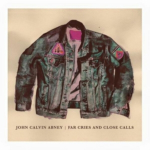 Abney John Calvin - Far Cries And Close Calls in der Gruppe CD bei Bengans Skivbutik AB (2057185)
