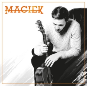 Maciek - Maciek in der Gruppe CD bei Bengans Skivbutik AB (2058342)