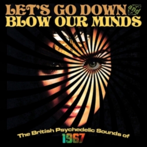 Various Artists - Let's Go Down And Blow Our Minds in der Gruppe CD bei Bengans Skivbutik AB (2058359)