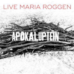 Roggen Live Maria - Apokaluptein/ Uncovering in der Gruppe CD bei Bengans Skivbutik AB (2060260)