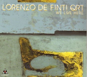 Lorenzo De Finti Quartet - We Live Here (Suite For Jazz Quarte in der Gruppe CD bei Bengans Skivbutik AB (2060262)