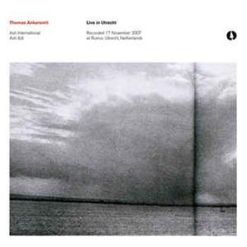 Ankersmit Thomas - Live In Utrecht in der Gruppe CD / Bestseller bei Bengans Skivbutik AB (2060908)