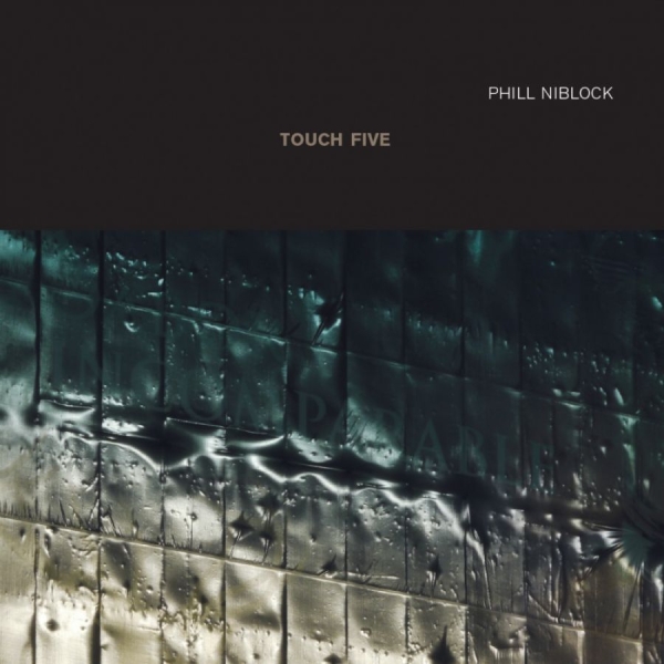 Niblock Phill - Phill Niblock - Touch Five in der Gruppe CD / Dans/Techno bei Bengans Skivbutik AB (2060931)