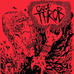 Good Throb - Good Throb in der Gruppe VINYL bei Bengans Skivbutik AB (2060990)