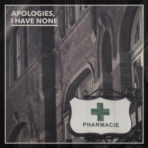 Apologies I Have None - Pharmacie in der Gruppe VINYL bei Bengans Skivbutik AB (2060999)