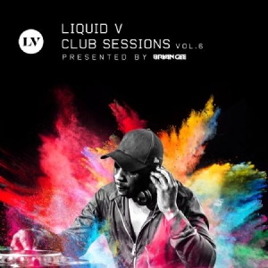 Various Artists - Liquid V Club Sessions 6 in der Gruppe CD bei Bengans Skivbutik AB (2061003)