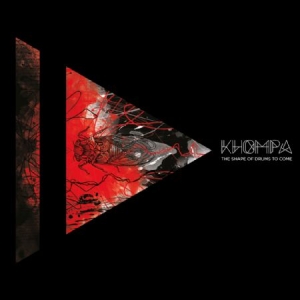 Khompa - Shape Of Drums To Come (Inkl.Cd) in der Gruppe VINYL bei Bengans Skivbutik AB (2061027)