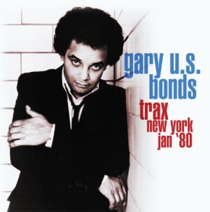 Bonds Gary U.S. - Trax New York Jan.'80 in der Gruppe CD bei Bengans Skivbutik AB (2061032)