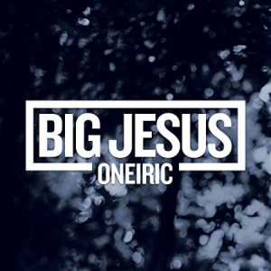 Big Jesus - Oneiric in der Gruppe CD bei Bengans Skivbutik AB (2062269)