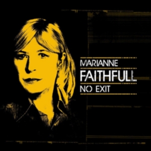 Marianne Faithfull - No Exit in der Gruppe Minishops / Marianne Faithfull bei Bengans Skivbutik AB (2062471)