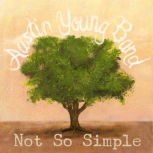 Young Austin - Not So Simple in der Gruppe CD bei Bengans Skivbutik AB (2062553)