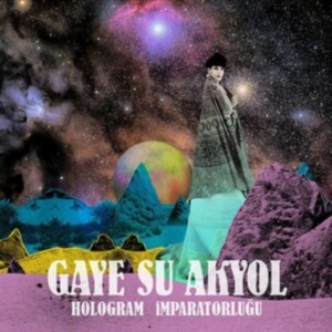 Akyol Gaye Su - Hologram Imparatorlugu in der Gruppe CD bei Bengans Skivbutik AB (2062599)