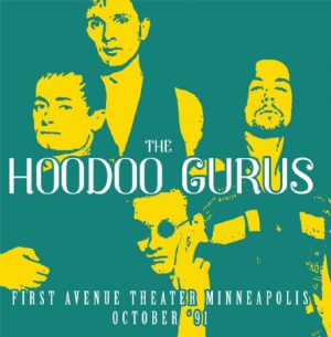 Hoodoo Gurus - First Avenue Theater 1991 in der Gruppe CD bei Bengans Skivbutik AB (2062762)