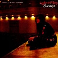 Melanie - Leftover Wine in der Gruppe CD bei Bengans Skivbutik AB (2063977)