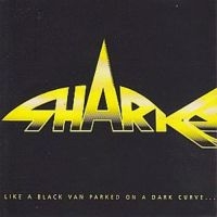 Sharks - Like A Black Van Parked On A Dark C in der Gruppe CD bei Bengans Skivbutik AB (2063982)