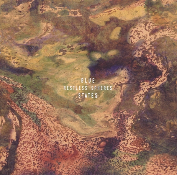 Blue States - Restless Spheres in der Gruppe CD / Bestseller bei Bengans Skivbutik AB (2063989)