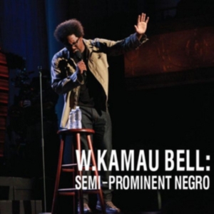 Bell W.Kamau - Semi-Prominent Negro in der Gruppe CD bei Bengans Skivbutik AB (2069218)