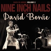 Nine Inch Nails With David Bowie - Back In Anger - The 1995 Radio Tran in der Gruppe VINYL bei Bengans Skivbutik AB (2070773)