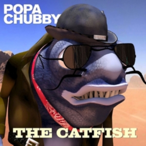 Popa Chubby - The Catfish in der Gruppe CD bei Bengans Skivbutik AB (2071911)