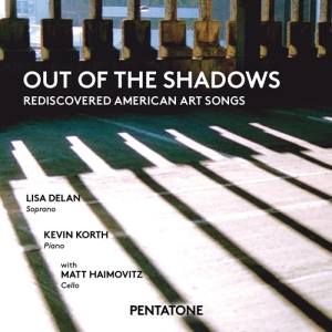 Delan Lisa / Korth Kevin / Haimov - Out Of The Shadows in der Gruppe MUSIK / SACD / Klassiskt bei Bengans Skivbutik AB (2072144)