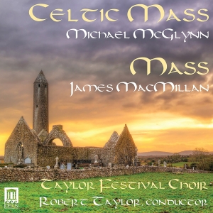 Taylor Festival Choir / Taylor Rob - Celtic Mass in der Gruppe CD bei Bengans Skivbutik AB (2072195)