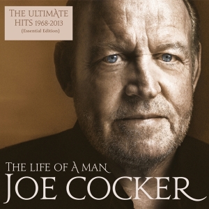 Cocker Joe - The Life Of A Man - The Ultimate Hits 1968 - 2013 (Essential Edition) in der Gruppe CD bei Bengans Skivbutik AB (2073546)