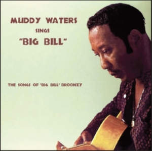 Waters Muddy - Sings Big Bill in der Gruppe CD bei Bengans Skivbutik AB (2074006)