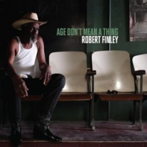 Finley Robert - Age Don't Mean A Thing in der Gruppe CD bei Bengans Skivbutik AB (2074025)