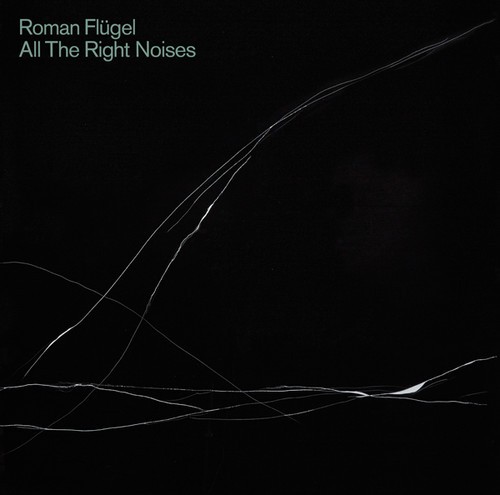 Flugel Roman - All The Right Noises in der Gruppe VINYL / Dans/Techno bei Bengans Skivbutik AB (2074048)