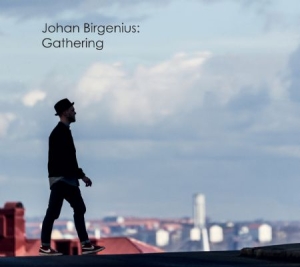 Birgenius Johan - Gathering in der Gruppe CD bei Bengans Skivbutik AB (2074070)