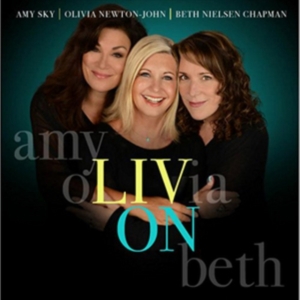 Newton-John Olivia & Amy Sky & Beth - Liv On in der Gruppe CD bei Bengans Skivbutik AB (2084078)