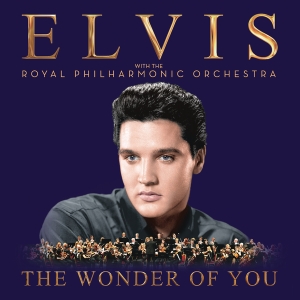 Presley Elvis - The Wonder Of You: Elvis Presley With The Royal Philharmonic Orchestra in der Gruppe Minishops / Elvis Presley bei Bengans Skivbutik AB (2084094)