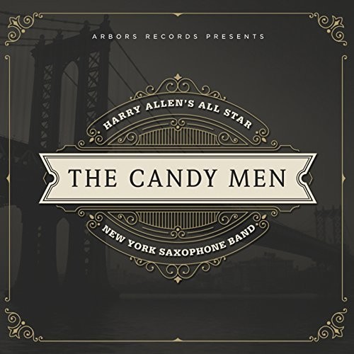 Allen Harry & All Star New York Sax - Candy Men in der Gruppe CD / Jazz/Blues bei Bengans Skivbutik AB (2084208)