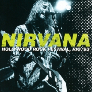 Nirvana - Hollywood Rock 1993 in der Gruppe CD / Rock bei Bengans Skivbutik AB (2086363)