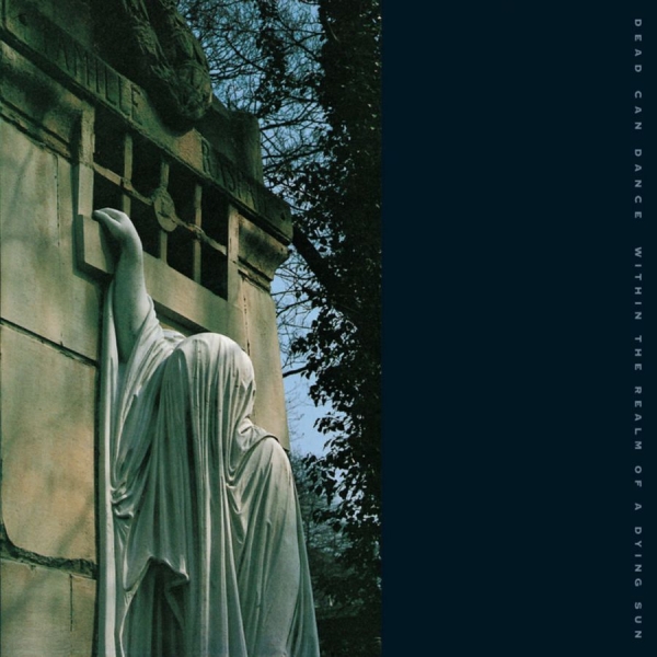 Dead Can Dance - Within The Realm Of A Dying Sun in der Gruppe VINYL / Bestseller bei Bengans Skivbutik AB (2086644)