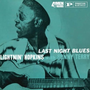 Lightnin' Hopkins With Sonny Terry - Last Night Blues in der Gruppe VINYL bei Bengans Skivbutik AB (2087057)