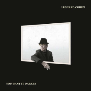 Cohen Leonard - You Want It Darker in der Gruppe UNSERE TIPPS / Tipps von Bengans Mitarbeitern / Jetzt begrüßen wir den Herbst bei Bengans Skivbutik AB (2097754)