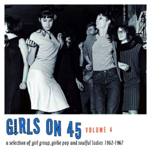 Various Artists - Girls On 45 Volume 4 (1962-67) in der Gruppe CD bei Bengans Skivbutik AB (2098378)