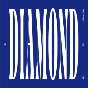 Dj Diamond - Footwork Or Die in der Gruppe CD bei Bengans Skivbutik AB (2098380)