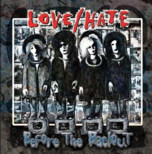 Love/hate - Before The Blackout! in der Gruppe CD bei Bengans Skivbutik AB (2098480)