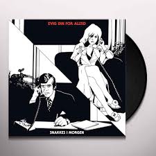 Evig Din For Alltid - Snakkes I Morgen in der Gruppe VINYL bei Bengans Skivbutik AB (2098523)