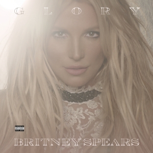 Spears Britney - Glory (Deluxe Version) in der Gruppe VINYL bei Bengans Skivbutik AB (2098916)