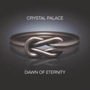 Crystal Palace - Dawn Of Eternity in der Gruppe CD bei Bengans Skivbutik AB (2098946)