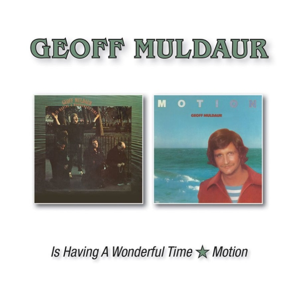 Muldaur Geoff - Is Having A Wonderful../Motion in der Gruppe CD / Pop bei Bengans Skivbutik AB (2099370)