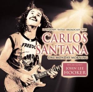 Santana Carlos Feat. John Lee Hooke - One Monday Morning in der Gruppe CD bei Bengans Skivbutik AB (2099404)