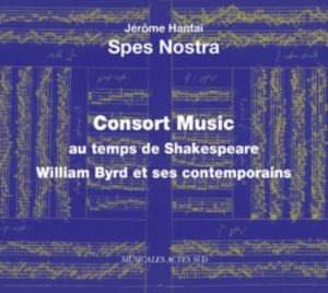 Spes Nostra & Hantai - Consort Music Au Temps De Shakespear in der Gruppe CD bei Bengans Skivbutik AB (2099440)