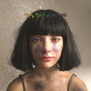 Sia - This Is Acting (Deluxe Version) in der Gruppe CD / CD Bestseller der 2010er bei Bengans Skivbutik AB (2101465)