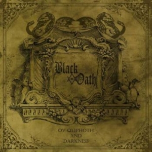 Black Oath - Ov Qliphoth And Darkness (2 Lp) in der Gruppe VINYL bei Bengans Skivbutik AB (2101476)