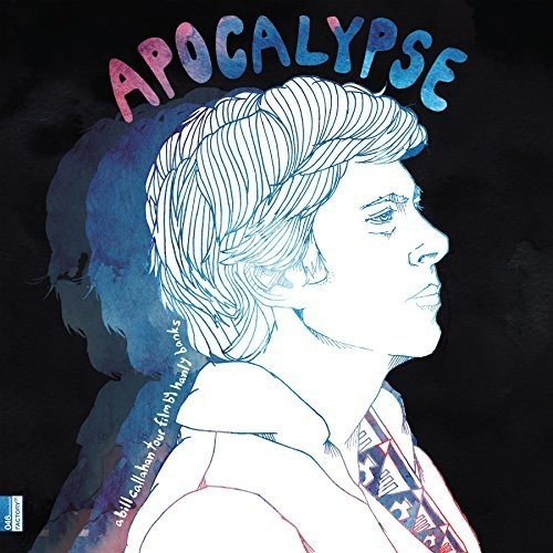 Callahan Bill - Apocalypse: A Tour Film By H. Banks in der Gruppe VINYL / Rock bei Bengans Skivbutik AB (2101896)