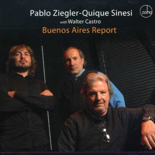 Ziegler Pablo - Buenos Aires Report in der Gruppe CD / Jazz/Blues bei Bengans Skivbutik AB (2102018)